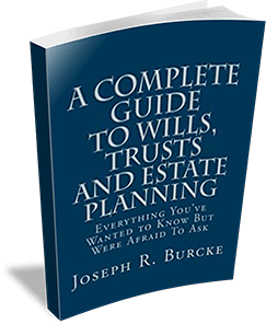 A Complete Guide to Wills, Trusts and Estate Planning